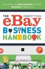 Image for The eBay business handbook  : how anyone can still build a business and make big money on eBay.co.uk