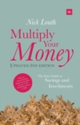 Image for Multiply your money  : the easy guide to savings and investments