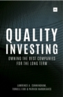 Image for Quality investing: owning the best companies for the long term.