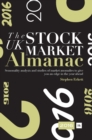 Image for The UK stock market almanac 2016  : seasonality analysis and studies of market anomalies to give you an edge in the year ahead