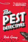 Image for The pest detectives  : the definitive guide to Rentokil