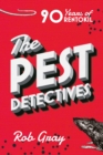 Image for The pest detectives: the definitive guide to Rentokil