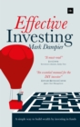 Image for Effective investing: a simple way to build wealth by investing in funds