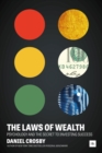 Image for The Laws of Wealth : Psychology and the Secret to Investing Success
