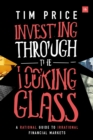 Image for Investing Through the Looking Glass