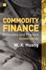 Image for Commodity finance  : principles and practice