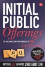Image for Initial public offerings  : the mechanics and performance of IPOs