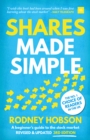 Image for Shares made simple: a beginner&#39;s guide to the stock market