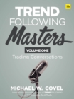 Image for Trend following mastersVolume 1,: Trading conversations