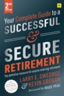 Image for Your Complete Guide to a Successful and Secure Retirement 2nd ed