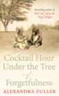 Image for Cocktail Hour Under the Tree of Forgetfulness