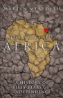 Image for The state of Africa: a history of fifty years of independence