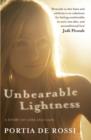 Image for Unbearable Lightness