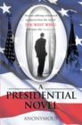 Image for O: a presidential novel.