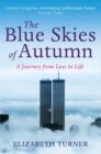 Image for The Blue Skies of Autumn