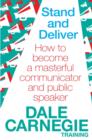 Image for Stand and deliver  : how to become a masterful communicator and public speaker