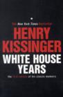Image for White House Years : The First Volume of His Classic Memoirs