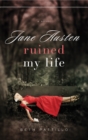 Image for Jane Austen Ruined My Life