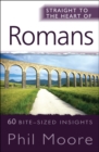 Image for Straight to the heart of Romans  : 60 bite-sized insights