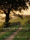 Image for The road of blessing: finding God&#39;s direction for your life