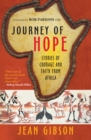 Image for Journey of hope  : gripping stories of courage and faith from Africa