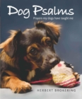 Image for Dog Psalms: prayers my dogs have taught me