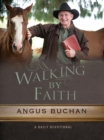 Image for Walking by faith: a daily devotional