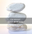 Image for Quiet moments