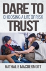 Image for Dare to Trust