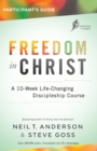 Image for Freedom in Christ Participant&#39;s Guide Workbook
