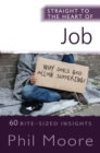 Image for Straight to the heart of Job  : 60 bite-sized insights