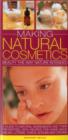 Image for Making natural cosmetics  : beauty the way nature intended