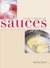 Image for Cook&#39;s book of sauces