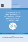 Image for Economics of war and peace: economic, legal and political perspectives