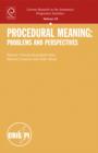 Image for Procedural Meaning: Problems and Perspectives