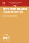 Image for Procedural meaning: problems and perspectives