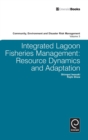Image for Integrated lagoon fisheries management  : resource dynamics and adaptation