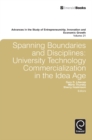 Image for Spanning boundaries and disciplines: university technology commercialization in the idea age
