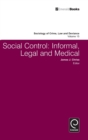Image for Social control  : informal, legal and medical