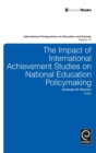Image for The Impact of International Achievement Studies on National Education Policymaking
