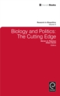 Image for Biology and political behavior: the brains, genes and politics : the cutting edge