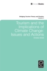 Image for Tourism and the implications of climate change  : issues and actions