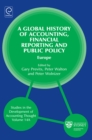 Image for A global history of accounting, financial reporting and public policy  : Europe