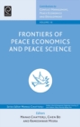 Image for Frontiers of Peace Economics and Peace Science