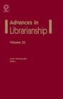 Image for Advances in librarianshipVol. 33