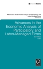Image for Advances in the economic analysis of participatory and labor-managed firmsVolume 12
