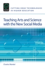 Image for Teaching arts and science with the new social media