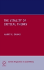 Image for The vitality of critical theory