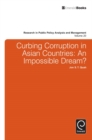 Image for Curbing corruption in Asian countries: an impossible dream? : v. 20
