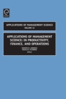 Image for Applications of management science in productivity, finance, and operations